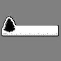6" Ruler W/ Pine Tree Silhouette